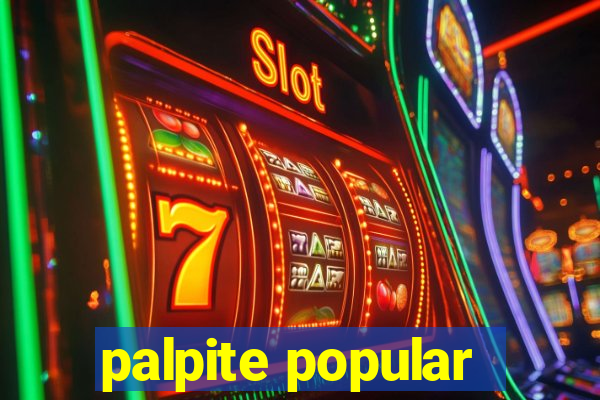 palpite popular